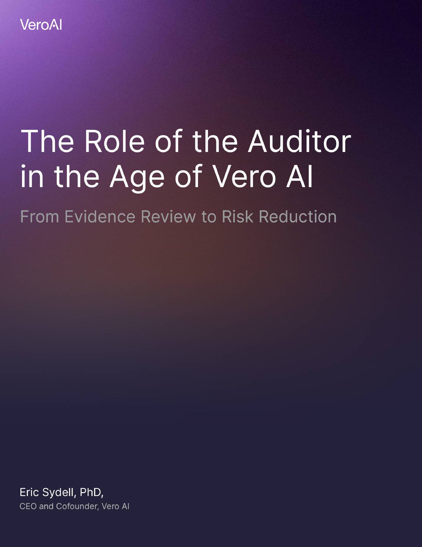 Cover of The Role of the Auditor in the Age of Vero AI by Eric Sydell, PhD
